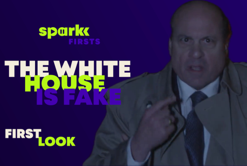 The White House Is Fake — First Look at the Sparkk TV Firsts Limited Series